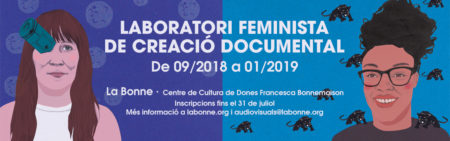 Inscripcions obertes pel Laboratori Feminista de Creació Documental