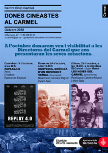 24 i 29/10::. Dones Cineastes al Carmel
